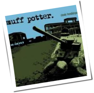 Muff Potter - Steady Fremdkörper