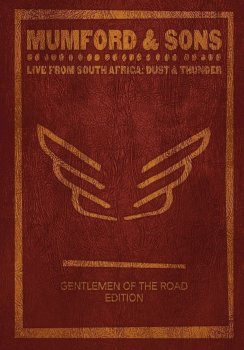 Mumford & Sons - Live From South Africa: Dust And Thunder Artwork