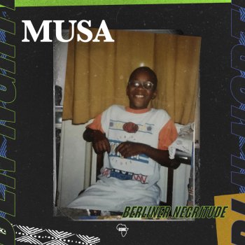 Musa - Berliner Negritude