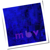 My Bloody Valentine - M B V