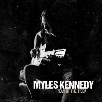 Myles Kennedy - Year Of The Tiger Artwork
