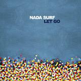 Nada Surf - Let Go Artwork