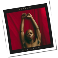 Nakhane - You Will Not Die
