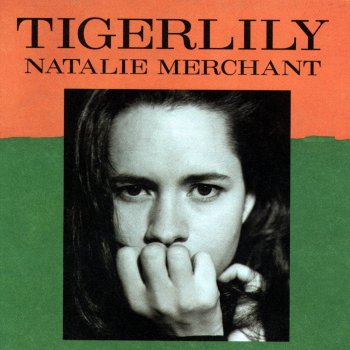 Natalie Merchant - Tigerlily Artwork