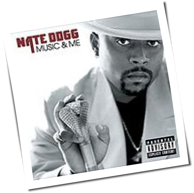 Nate Dogg - Music And Me