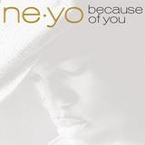 Ne-Yo - Because Of You Artwork