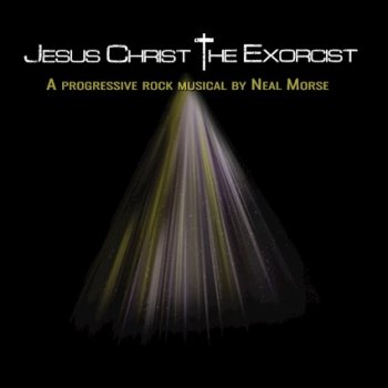 Neal Morse - Jesus Christ The Exorcist Artwork