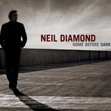 Neil Diamond - Home Before Dark Artwork