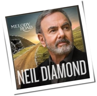 Neil Diamond - Melody Road