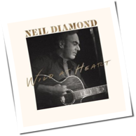 Neil Diamond - Wild At Heart