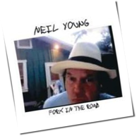 Neil Young - Fork In The Road