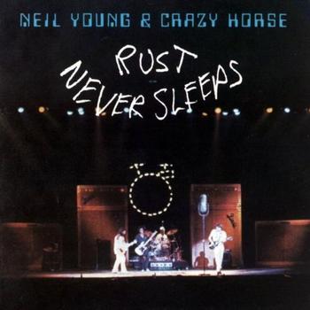 Neil Young - Rust Never Sleeps Artwork