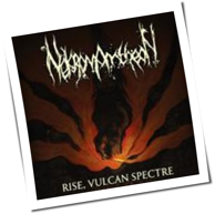 Nekromantheon - Rise, Vulcan Spectre