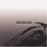 Neurosis - The Eye Of Every Storm Artwork