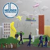 Neuser - Alles Wird Leichter