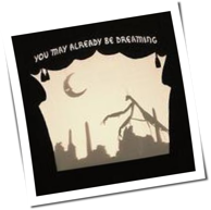 Neva Dinova - You May Already Be Dreaming