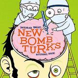 New Bomb Turks - Switchblade Tongues, Butterknife Brains Artwork