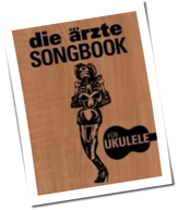 Buchtipp: Die &Auml;rzte - Songbook f&uuml;r Ukulele