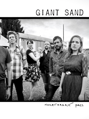 Giant Sand: Exklusives Album-Prelistening