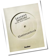 Laurent Garnier: Wie ich meine Eltern zum Tanzen brachte
