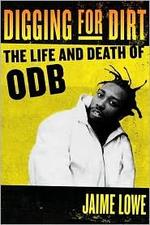 Lesebefehl: Leben und Tod des Ol' Dirty Bastard