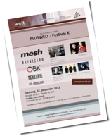 Pluswelt Festival X: Mesh&comma; De&sol;Vision u&period;a&period; gratulieren zum Jubil&auml;um