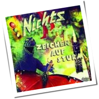 Nichts - Zeichen auf Sturm