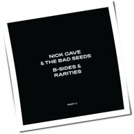 Nick Cave & The Bad Seeds - B-Sides & Rarities (Part II)