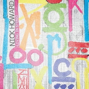 Nick Howard - Living In Stereo