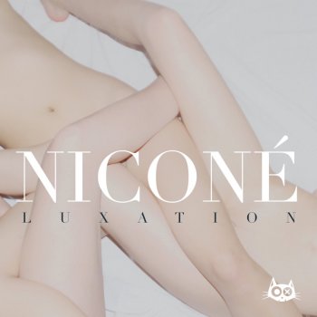 Niconé - Luxation