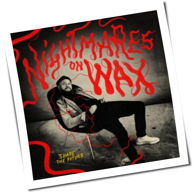 Nightmares On Wax - Shape The Future