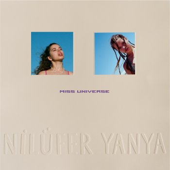 Nilüfer Yanya - Miss Universe Artwork