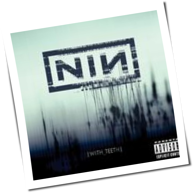 Nine Inch Nails - With Teeth