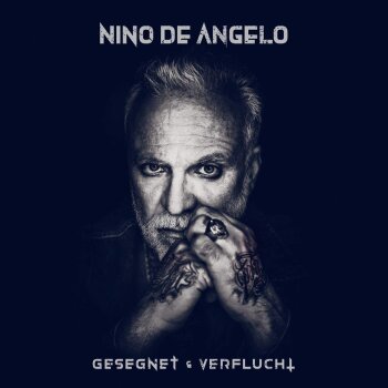 Nino De Angelo - Gesegnet Und Verflucht Artwork