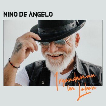 Nino De Angelo - Irgendwann Im Leben Artwork