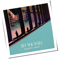 Oi Va Voi - Memory Drop
