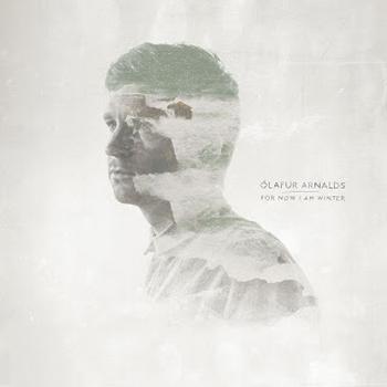 Ólafur Arnalds - For Now I Am Winter Artwork