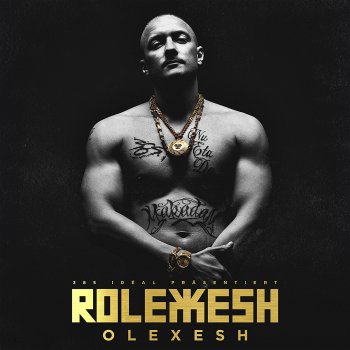 Olexesh - Rolexesh Artwork