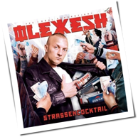 Olexesh - Straßencocktail