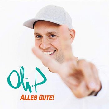 Oli. P - Alles Gute! Artwork