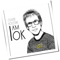 Oliver Koletzki - I Am OK