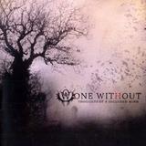 One Without - Thoughts Of A Secluded Mind