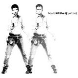 Optimo - How To Kill The DJ (Part Two) Artwork
