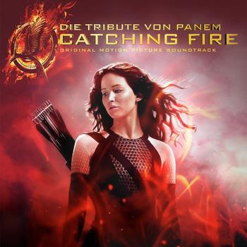 Original Soundtrack - Die Tribute Von Panem - Catching Fire Artwork