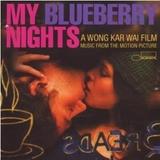 Original Soundtrack - My Blueberry Nights Artwork