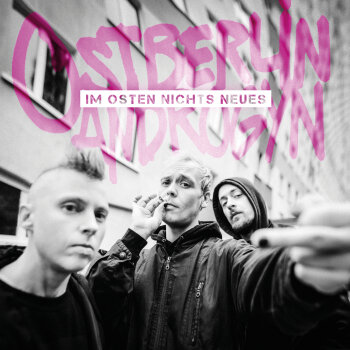Ostberlin Androgyn - Im Osten Nichts Neues