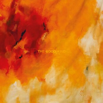 Our Girl - The Good Kind Artwork