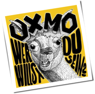 Oxmo - Wer Willst Du Sein?