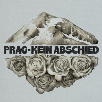 PRAG - Kein Abschied Artwork