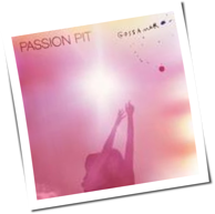 Passion Pit - Gossamer